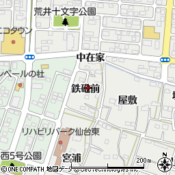 宮城県仙台市若林区長喜城鉄砲前周辺の地図