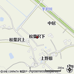 宮城県仙台市青葉区芋沢松葉沢下周辺の地図