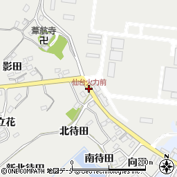 仙台火力前周辺の地図