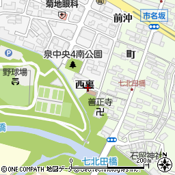 宮城県仙台市泉区市名坂（西裏）周辺の地図