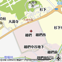 宮城県仙台市泉区実沢細椚周辺の地図