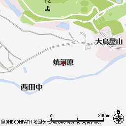 宮城県仙台市泉区西田中（焼河原）周辺の地図
