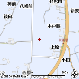 宮城県仙台市泉区朴沢上原脇周辺の地図