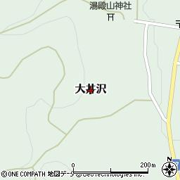 山形県西川町（西村山郡）大井沢周辺の地図