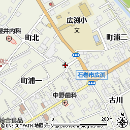 宮城県石巻市広渕町浦一152周辺の地図