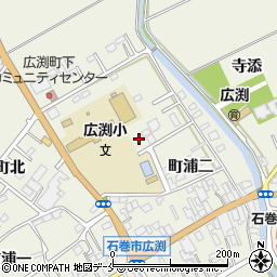 宮城県石巻市広渕町北221周辺の地図