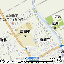 宮城県石巻市広渕町北205周辺の地図