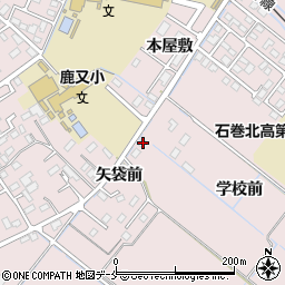 宮城県石巻市鹿又学校前101-2周辺の地図