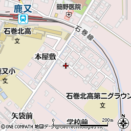 宮城県石巻市鹿又学校前200周辺の地図