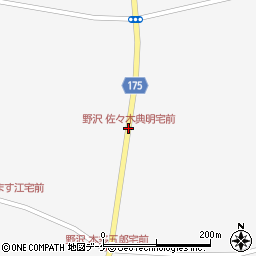 野沢 佐々木典明宅前周辺の地図