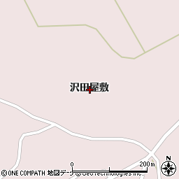 宮城県登米市南方町沢田屋敷周辺の地図