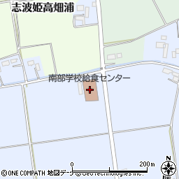 栗原市役所　志波姫総合支所南部学校給食センター周辺の地図