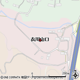 〒029-4453 岩手県奥州市衣川山口の地図