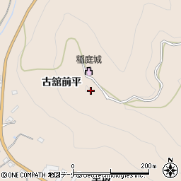 秋田県湯沢市稲庭町（古舘前平）周辺の地図