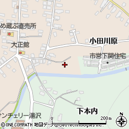秋田県湯沢市関口小田川原周辺の地図