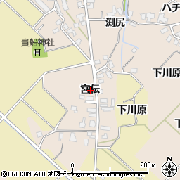 秋田県湯沢市深堀宮伝周辺の地図