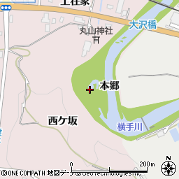 秋田県横手市前郷（本郷）周辺の地図