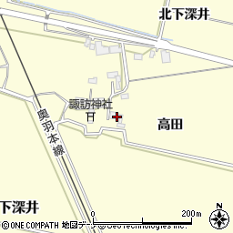 秋田県大仙市下深井高田17周辺の地図