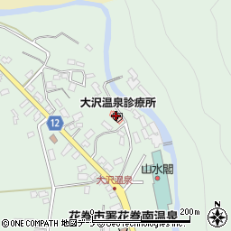 大沢温泉診療所周辺の地図