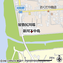 秋田県大仙市刈和野新川下中島周辺の地図