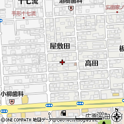 秋田県秋田市広面（屋敷田）周辺の地図
