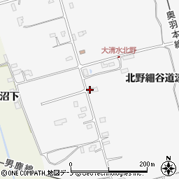 秋田県潟上市昭和大久保北野細谷道添126周辺の地図