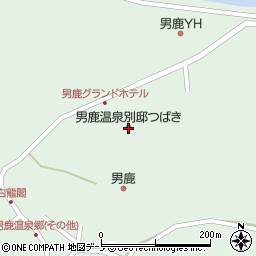 男鹿温泉別邸つばき周辺の地図