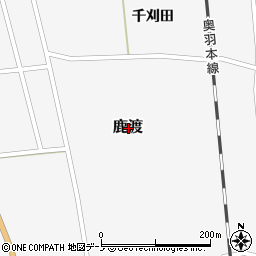 秋田県山本郡三種町鹿渡周辺の地図