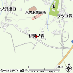 秋田県北秋田市米内沢（伊勢ノ森）周辺の地図