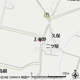 秋田県鹿角市八幡平上の野周辺の地図