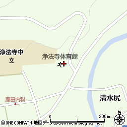 二戸市役所　浄法寺総合支所浄法寺体育館周辺の地図