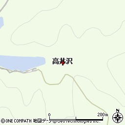 秋田県鹿角市十和田末広高井沢周辺の地図