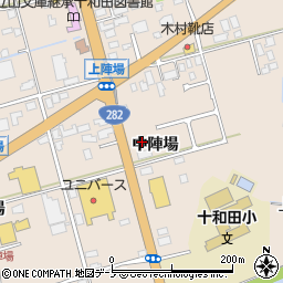 秋田県鹿角市十和田毛馬内中陣場周辺の地図