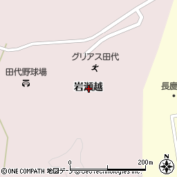 秋田県大館市早口岩瀬越周辺の地図