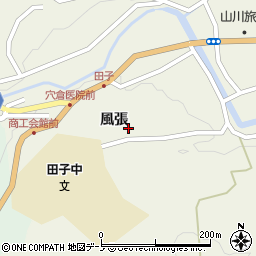 青森県三戸郡田子町田子風張周辺の地図