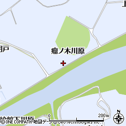 青森県三戸郡南部町下名久井瘤ノ木川原周辺の地図