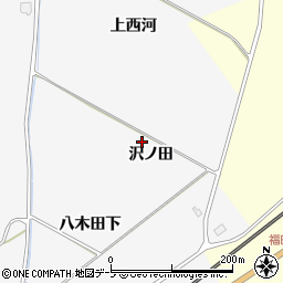 青森県南部町（三戸郡）片岸（沢ノ田）周辺の地図