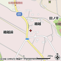青森県八戸市松館細越10-1周辺の地図