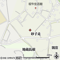 青森県八戸市坂牛砂子走周辺の地図