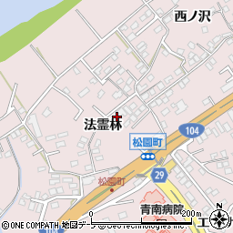 青森県八戸市田面木法霊林6-16周辺の地図