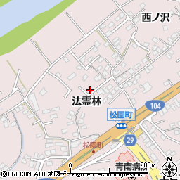 青森県八戸市田面木法霊林6周辺の地図
