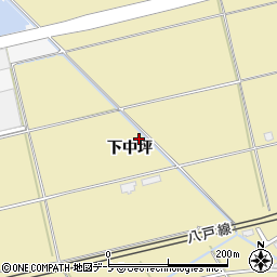 青森県八戸市長苗代下中坪周辺の地図