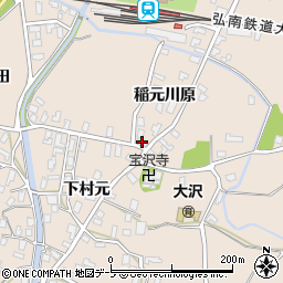 青森県弘前市大沢下村元54周辺の地図