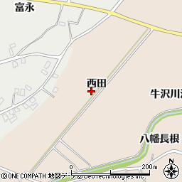 青森県弘前市大沢西田周辺の地図