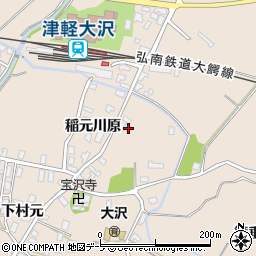 青森県弘前市大沢稲元川原61周辺の地図