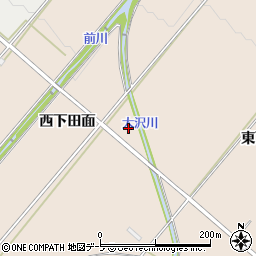 青森県弘前市大沢西下田面周辺の地図