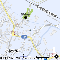 青森県弘前市小栗山小松ケ沢125周辺の地図