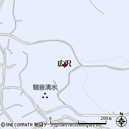 青森県平川市広船広沢周辺の地図