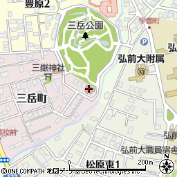 弘前市役所　三岳児童センター周辺の地図