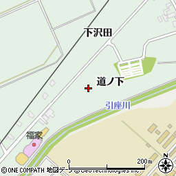 青森県平川市新屋町道ノ下周辺の地図